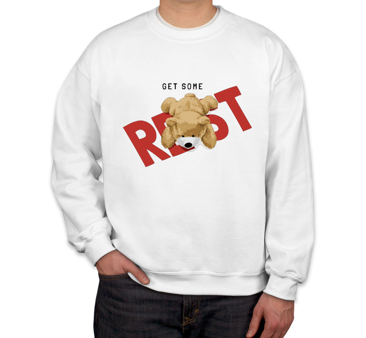 Teddy Bear Get Some Rest Unisex Sweatshirt