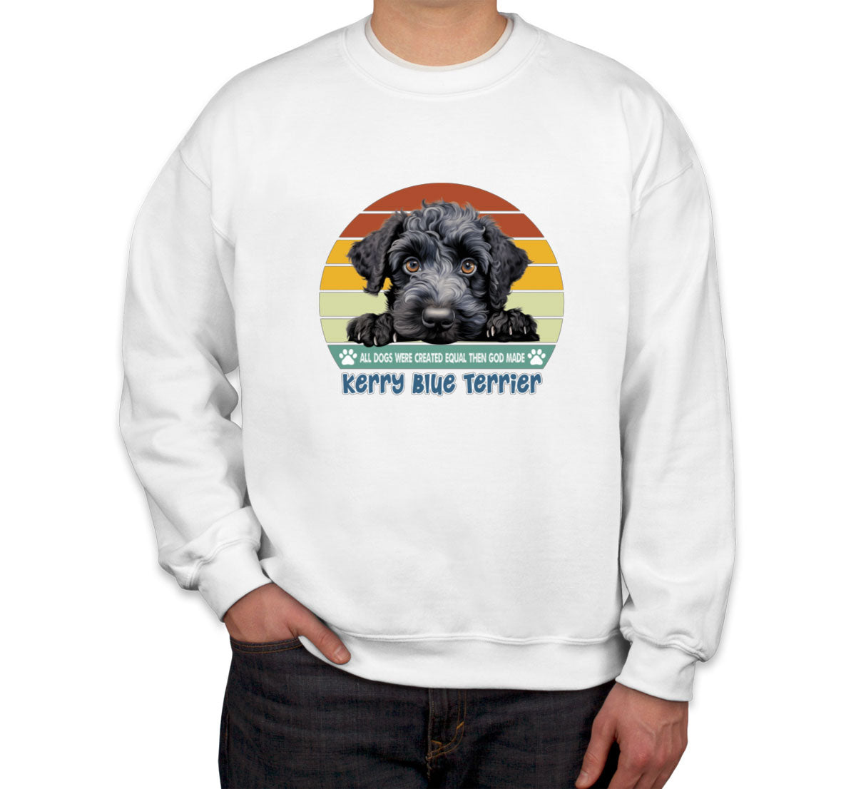 All Dogs Were Created Equal Kerry Blue Terrier Unisex Sweatshirt