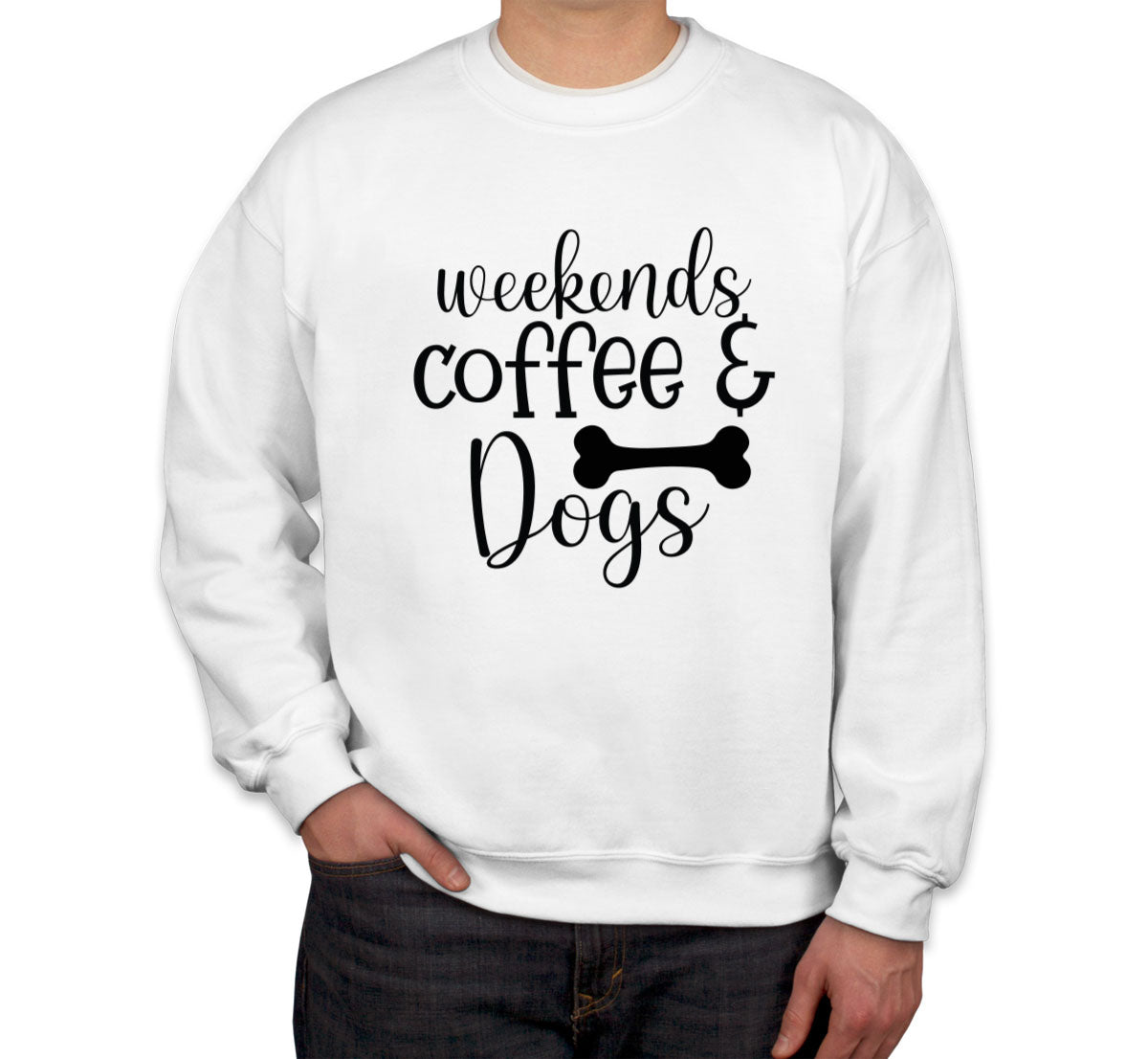 Weekend Coffee And Dogs Unisex Sweatshirt