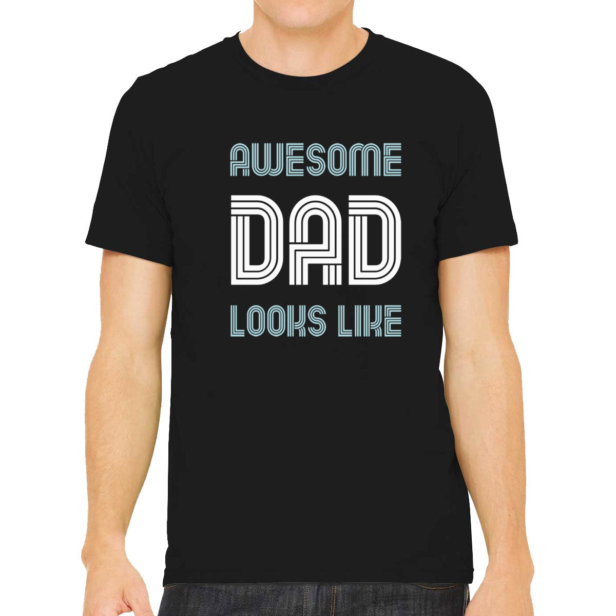 Awesome Dad Looks Like Father's Day Men's T-shirt