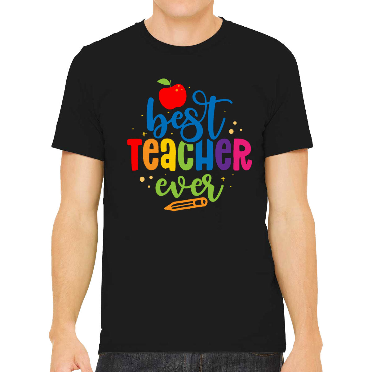 Best Teacher Ever Men's T-shirt