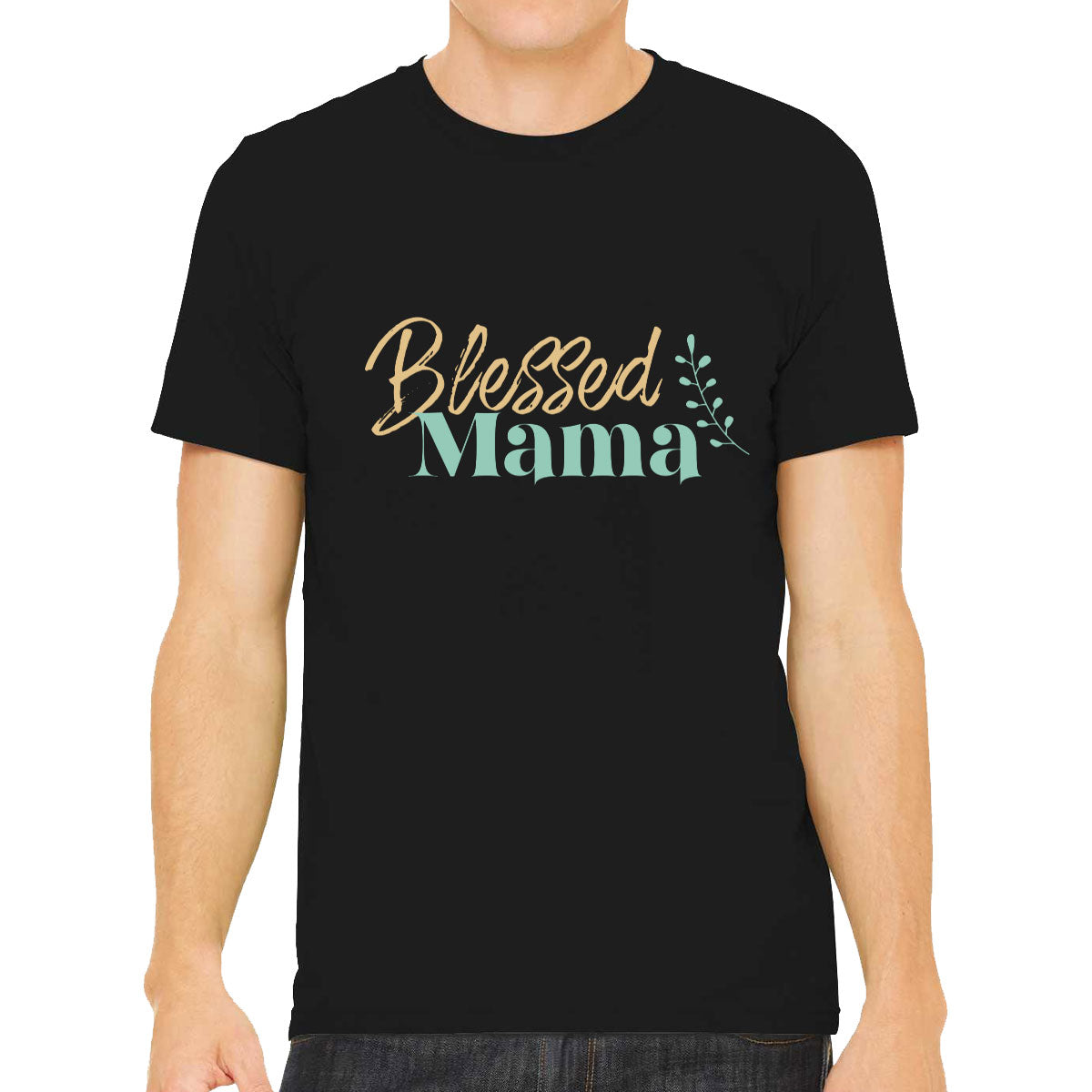 Blessed Mama Men's T-shirt