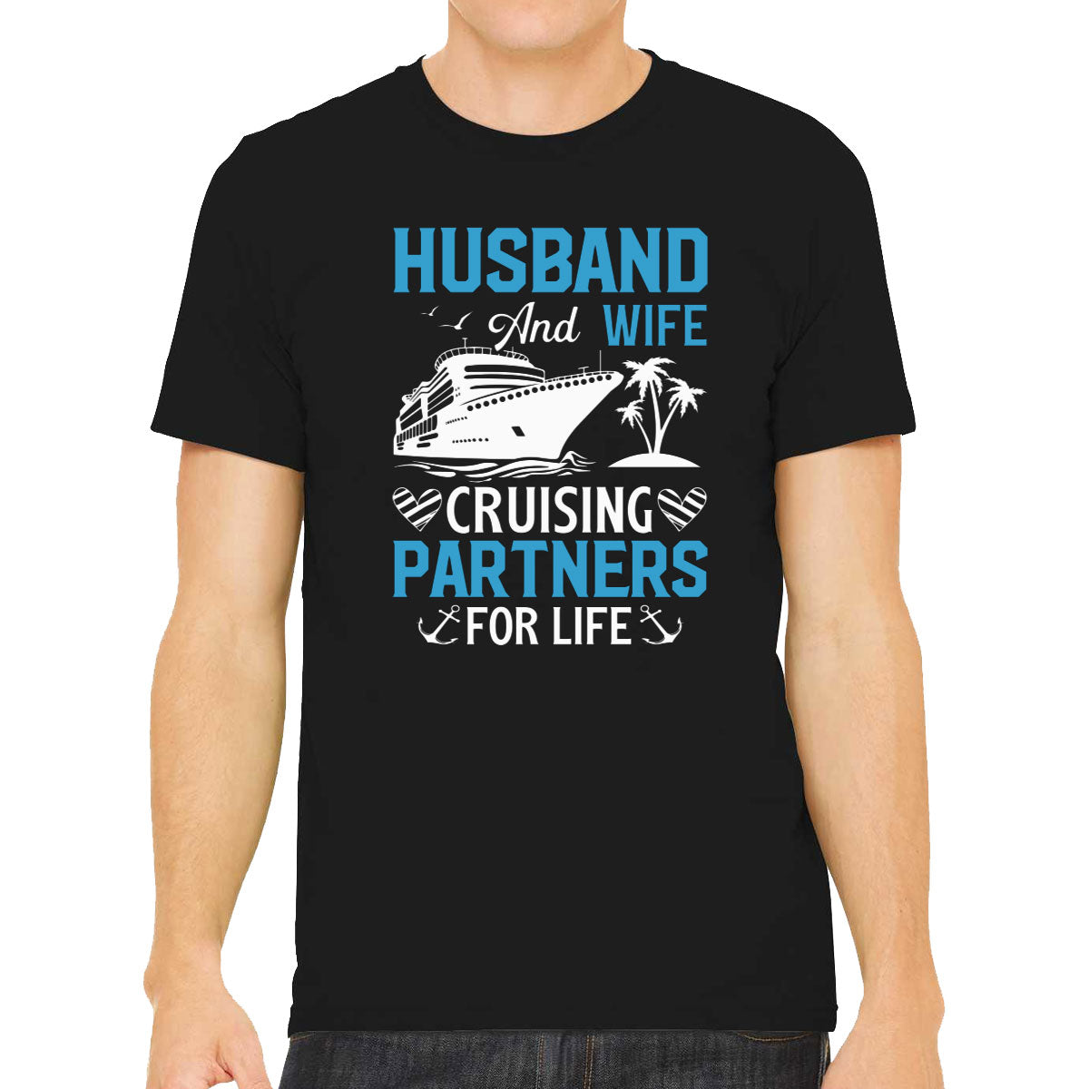 Husband And Wife Cruising Partners For Life Men's T-shirt