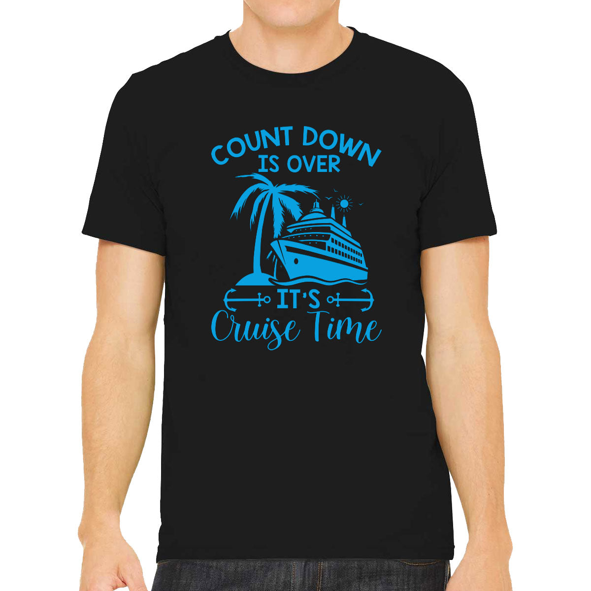 Countdown Is Over It's Cruise Time Men's T-shirt