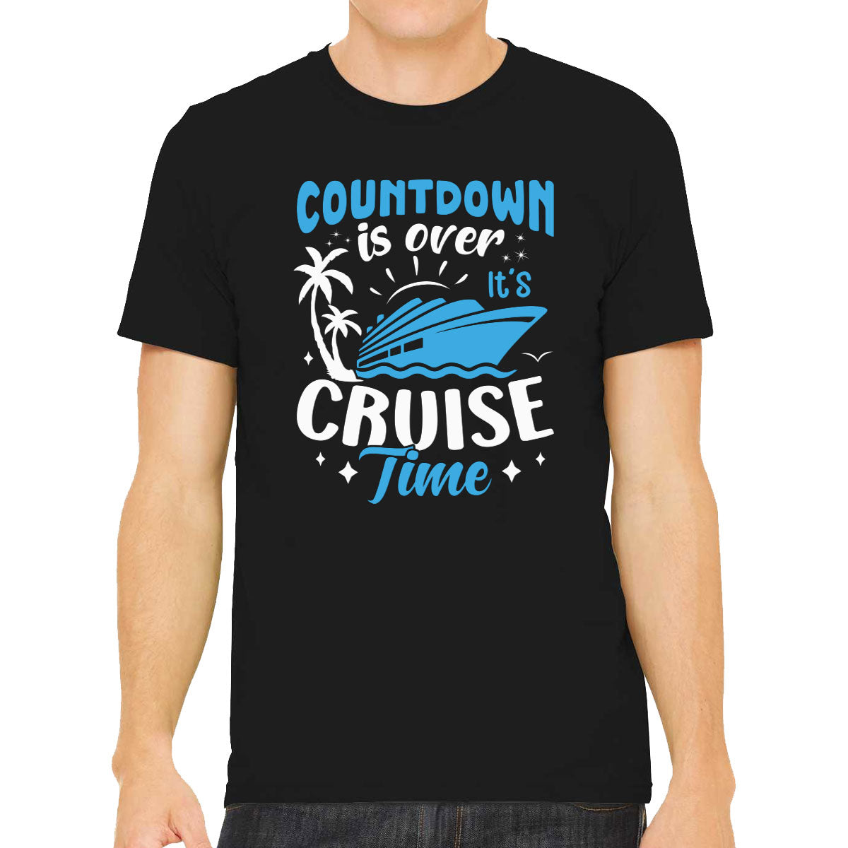 Countdown Is Over It's Cruise Time Men's T-shirt