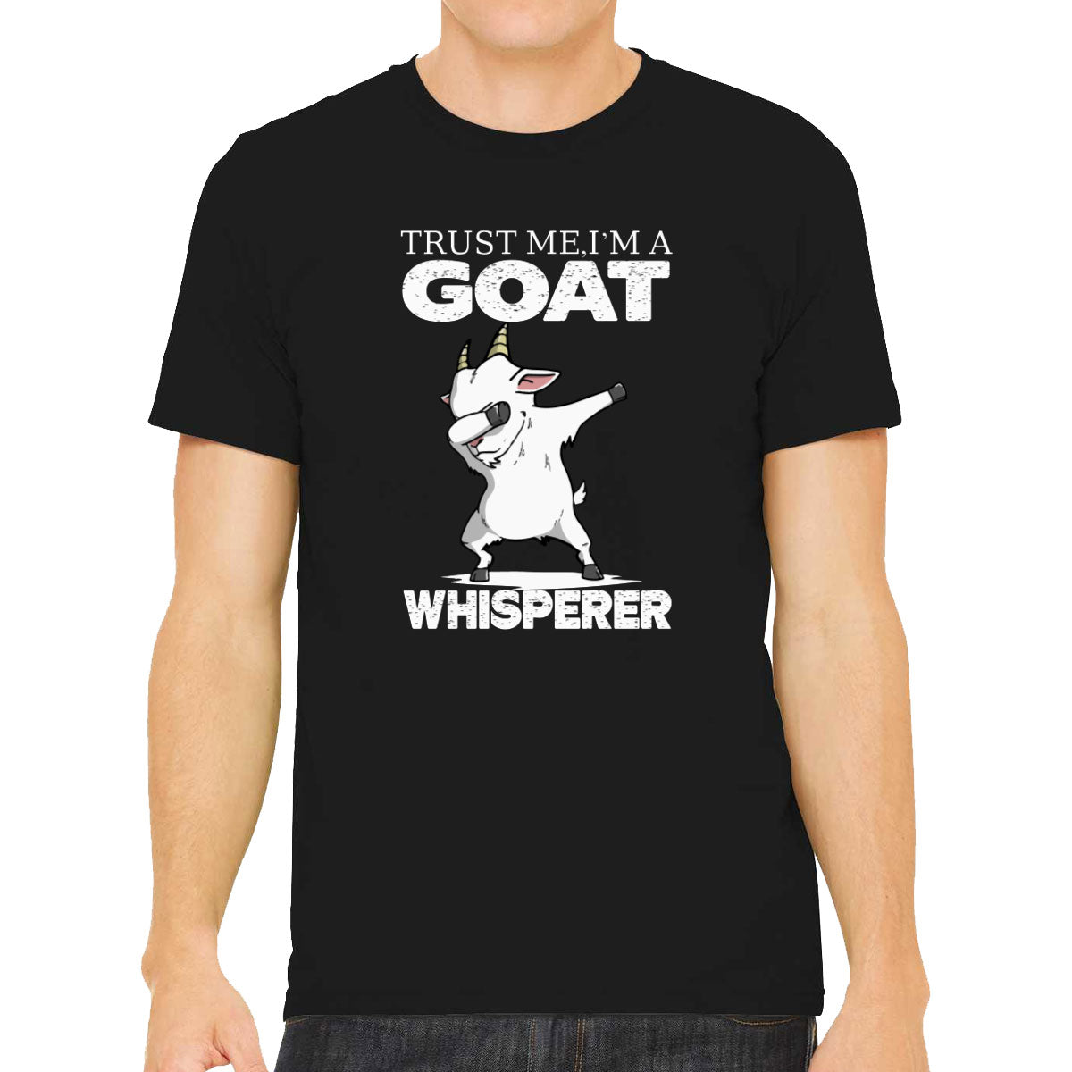 Trust Me I'm A Goat Whisperer Men's T-shirt