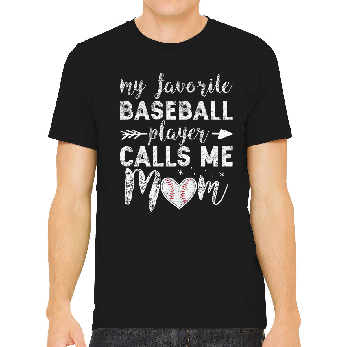 My Favorite Baseball Player Calls Me Mom Men's T-shirt