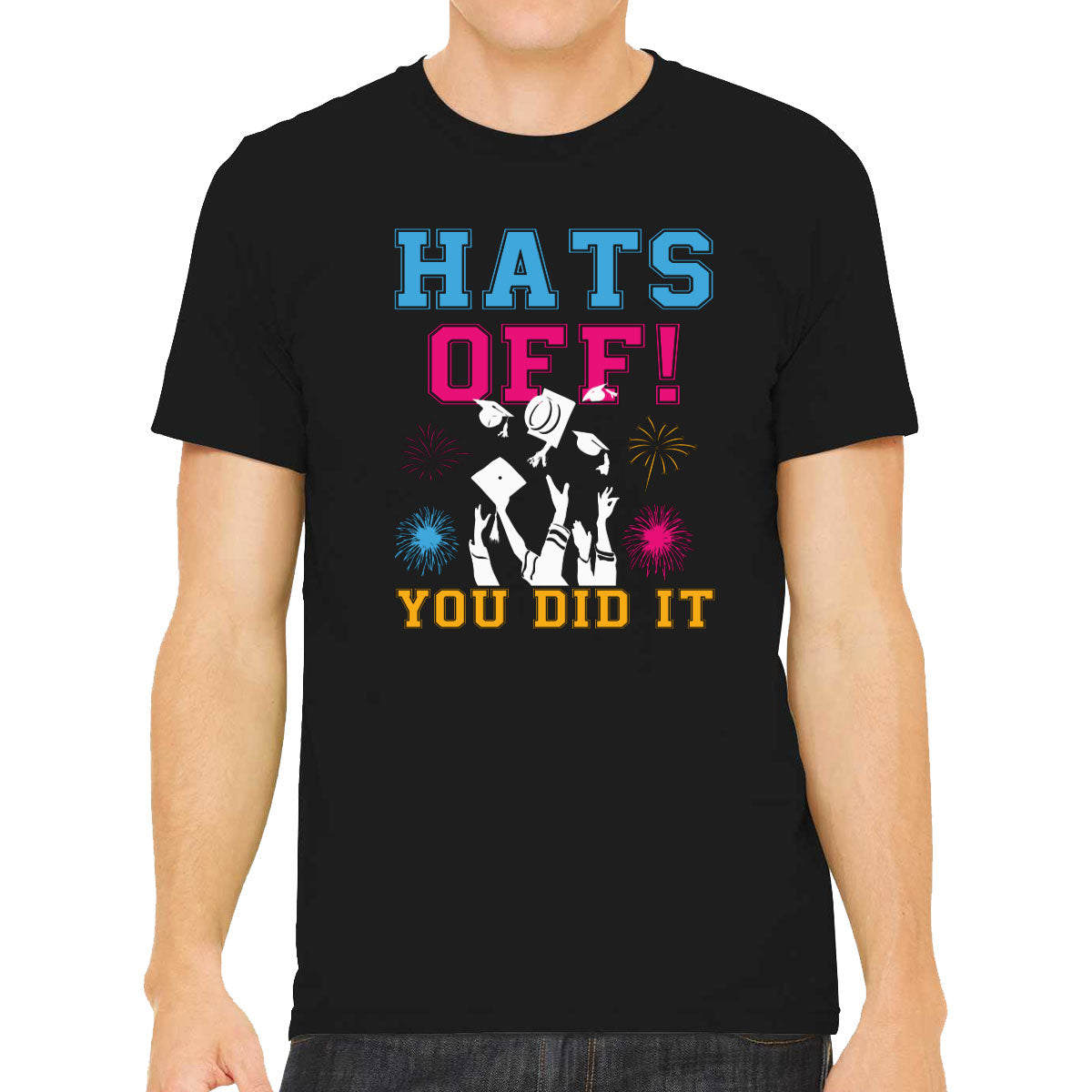 Hats Off You Did It Graduation Men's T-shirt