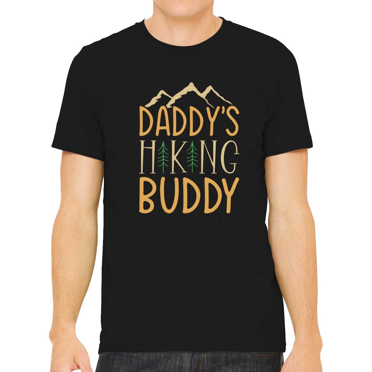 Daddy's Hiking Buddy Men's T-shirt