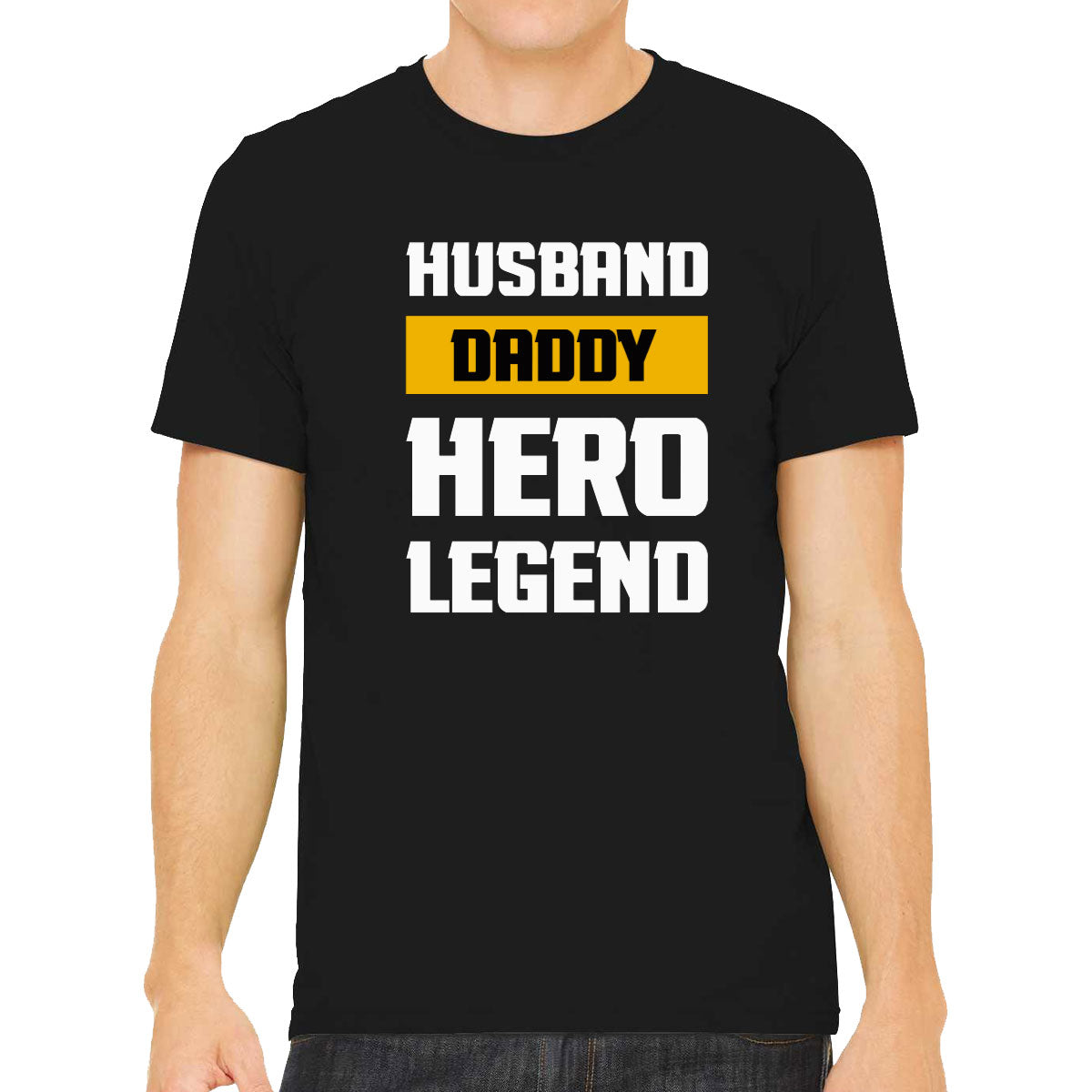 Husband Daddy Hero Legend Father's Day Men's T-shirt