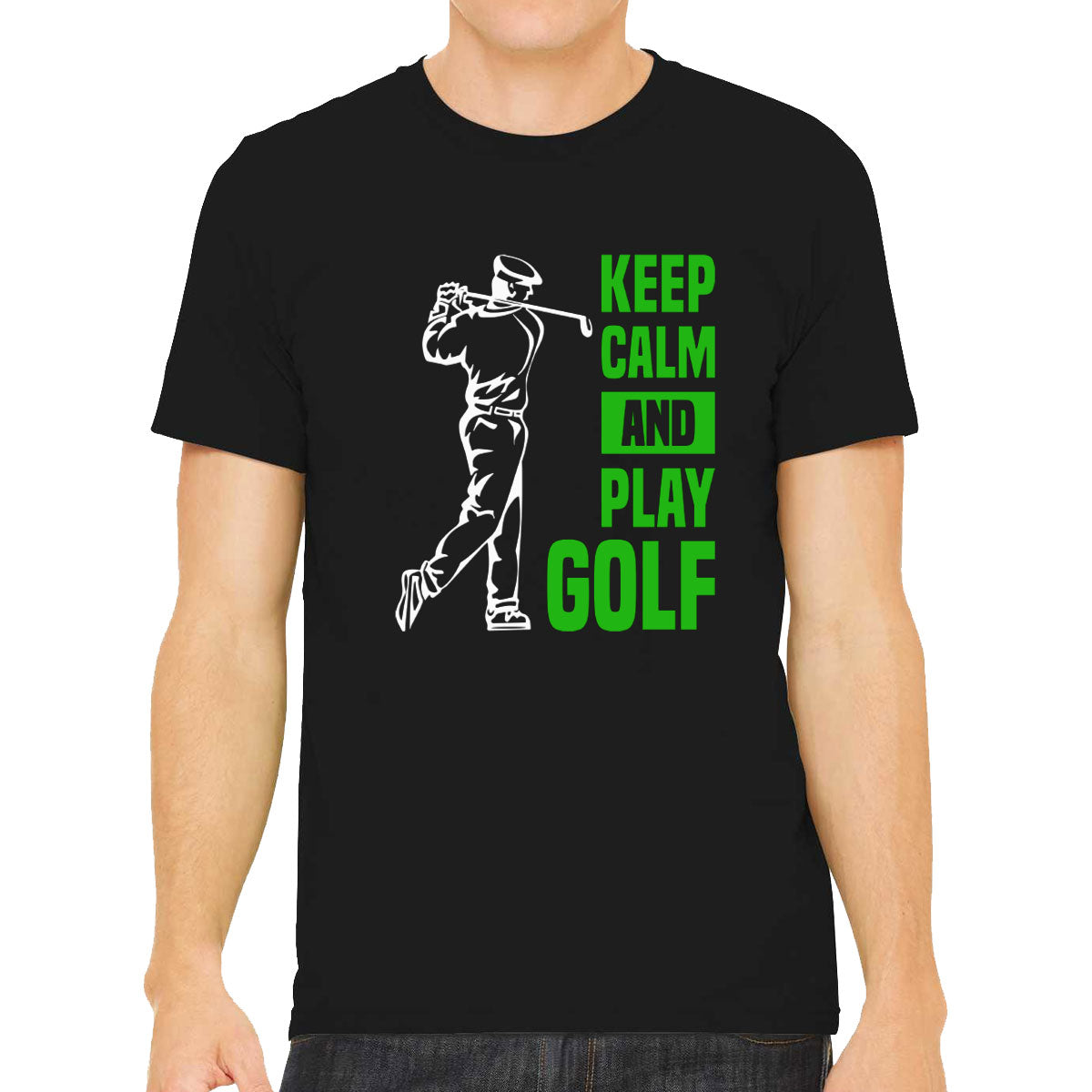 Keep Calm And Play Golf Men's T-shirt