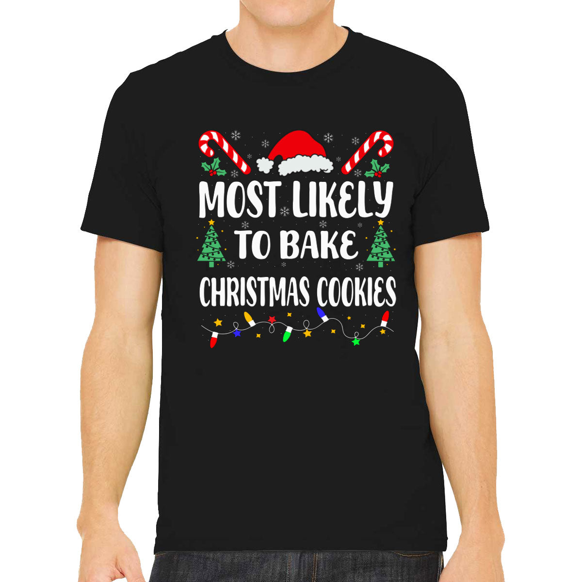 Most Likely To Bake Christmas Cookies Men's T-shirt