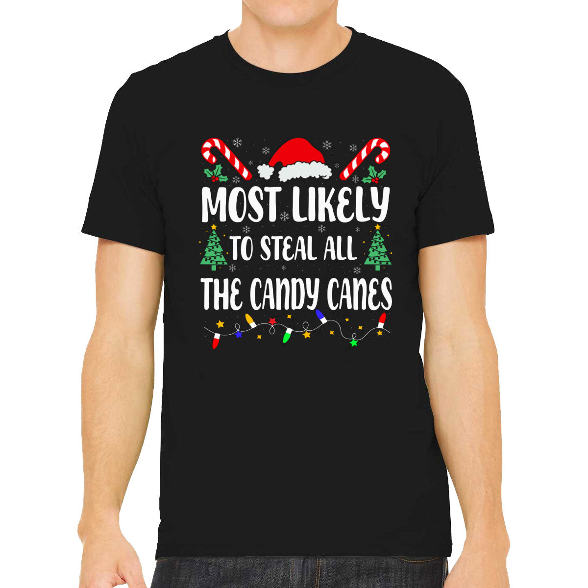 Most Likely To Steal All The Candy Canes Christmas Men's T-shirt