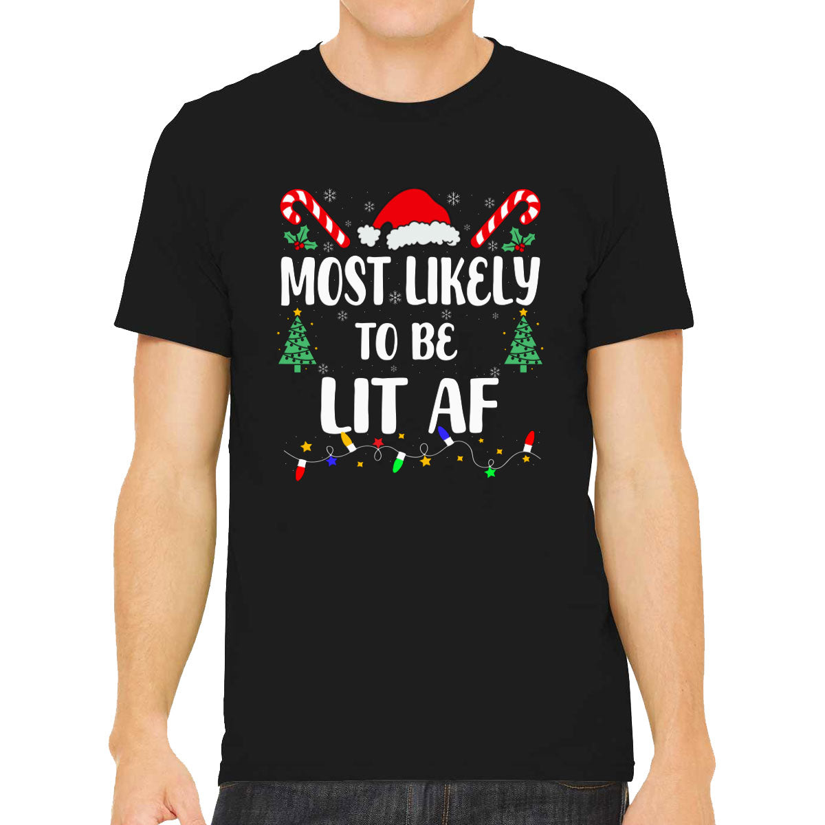 Most Likely To Be Lit AF Christmas Men's T-shirt