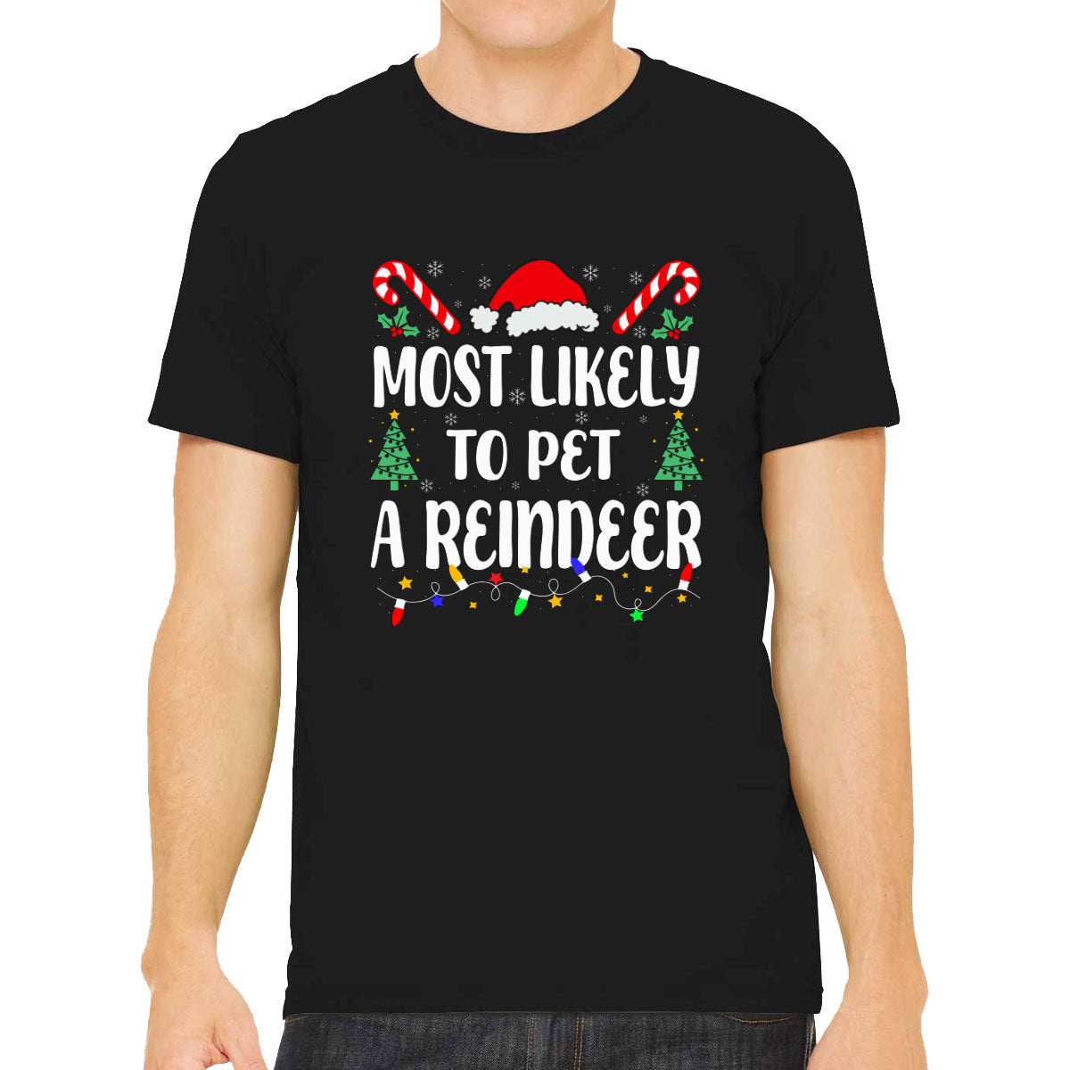 Most Likely To Pet A Reindeer Christmas Men's T-shirt