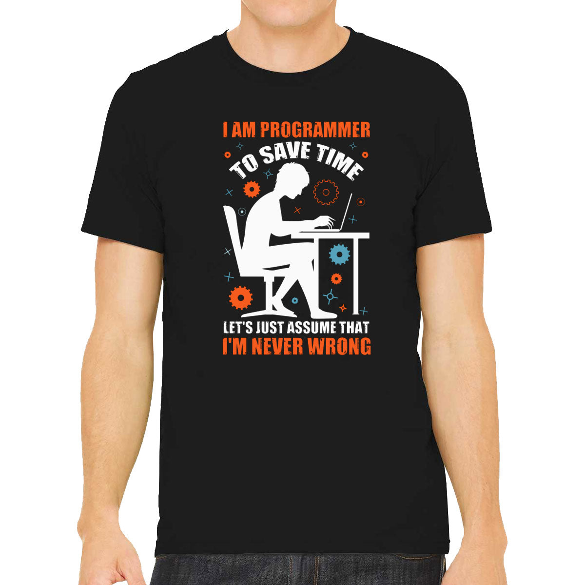 I Am A Programmer To Save Time Men's T-shirt