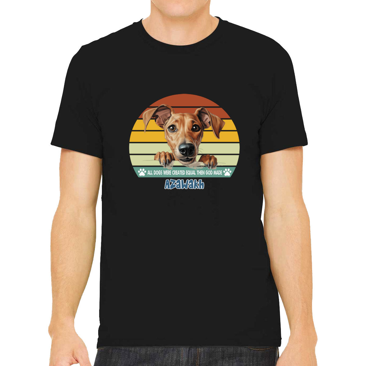 All Dogs Were Created Equal Azawakh Men's T-shirt