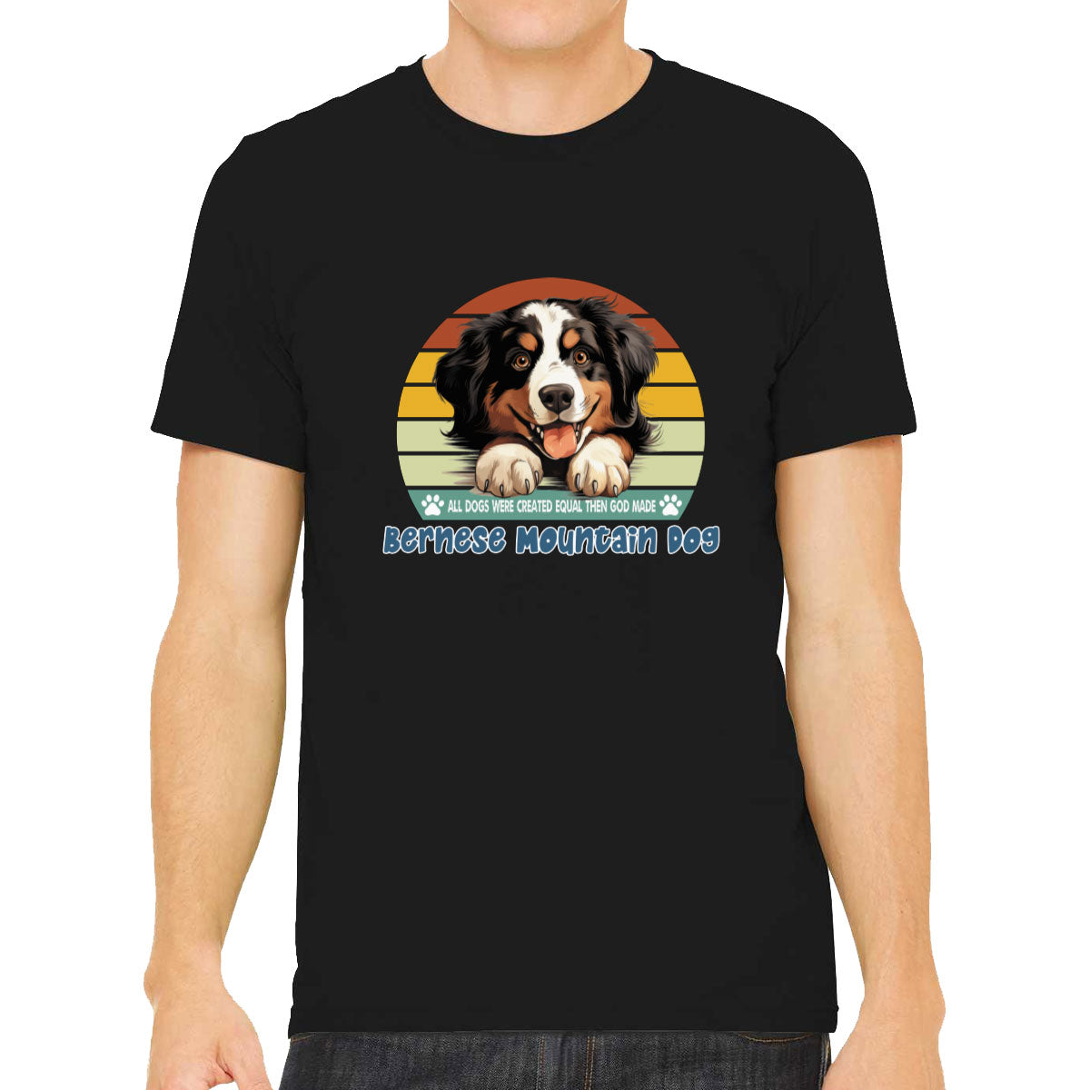 All Dogs Were Created Equal Bernese Mountain Dog Men's T-shirt