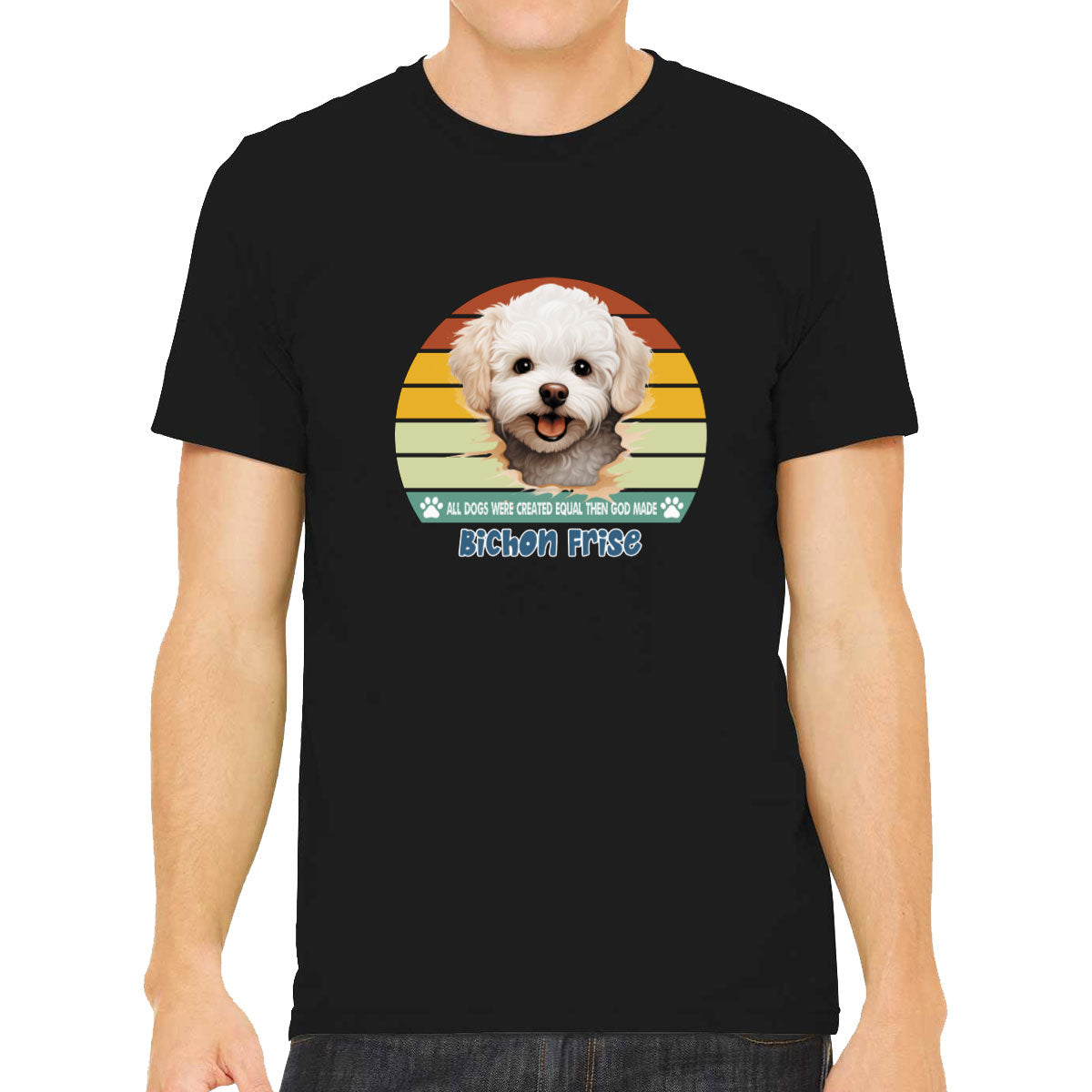 All Dogs Were Created Equal Bichon Frise Men's T-shirt