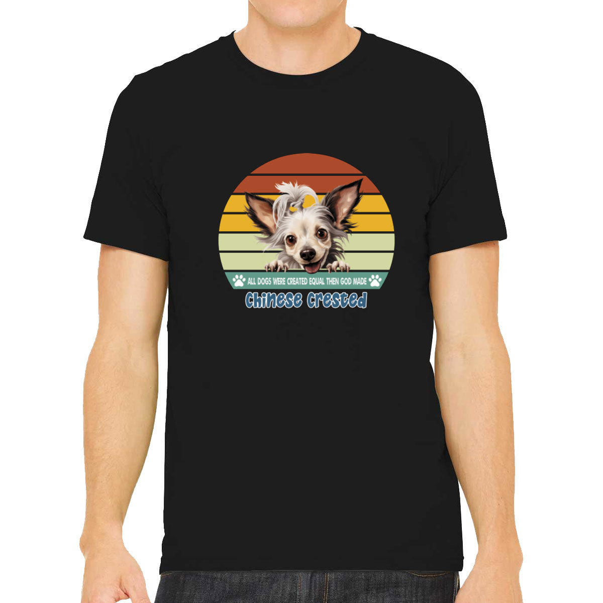 All Dogs Were Created Equal Chinese Crested Men's T-shirt