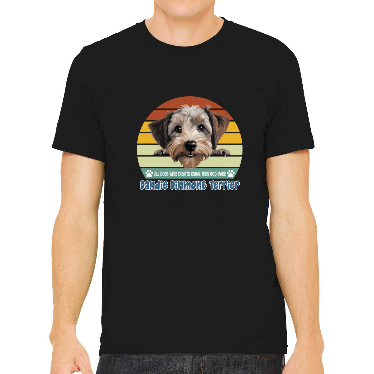 All Dogs Were Created Equal Dandie Dinmont Terrier Men's T-shirt