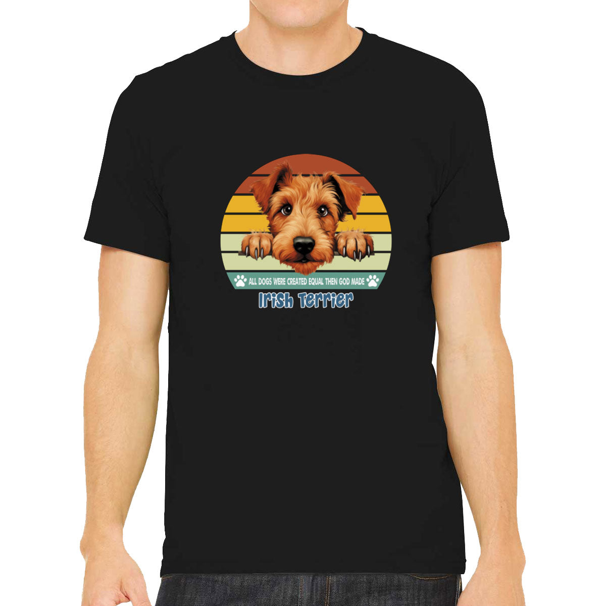 All Dogs Were Created Equal Irish Terrier Men's T-shirt