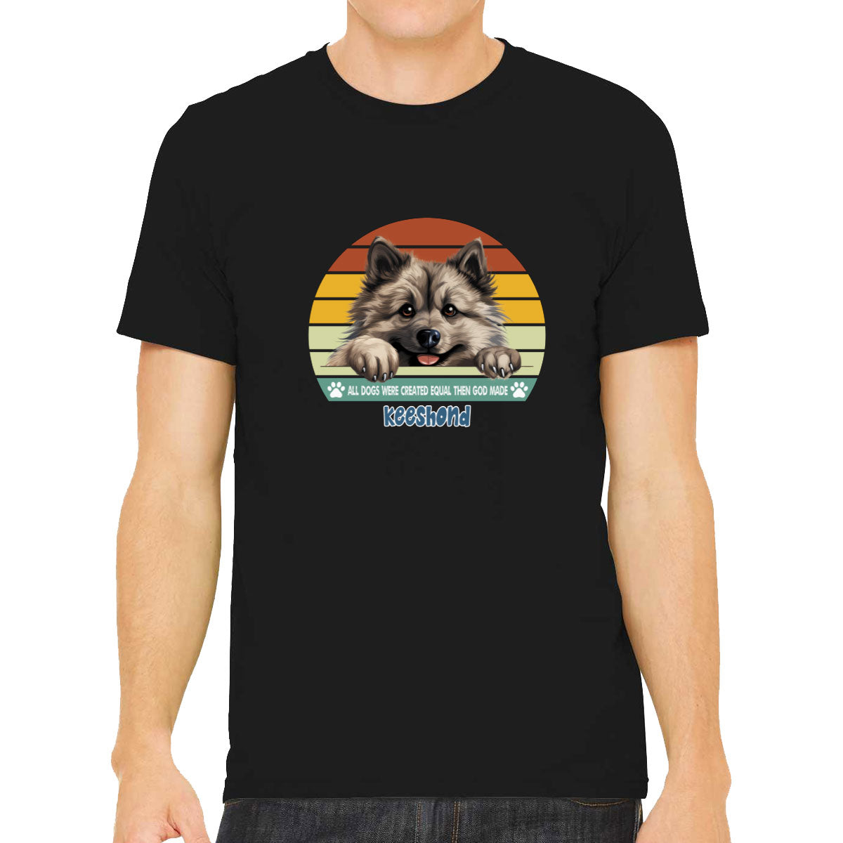 All Dogs Were Created Equal Keeshond Men's T-shirt