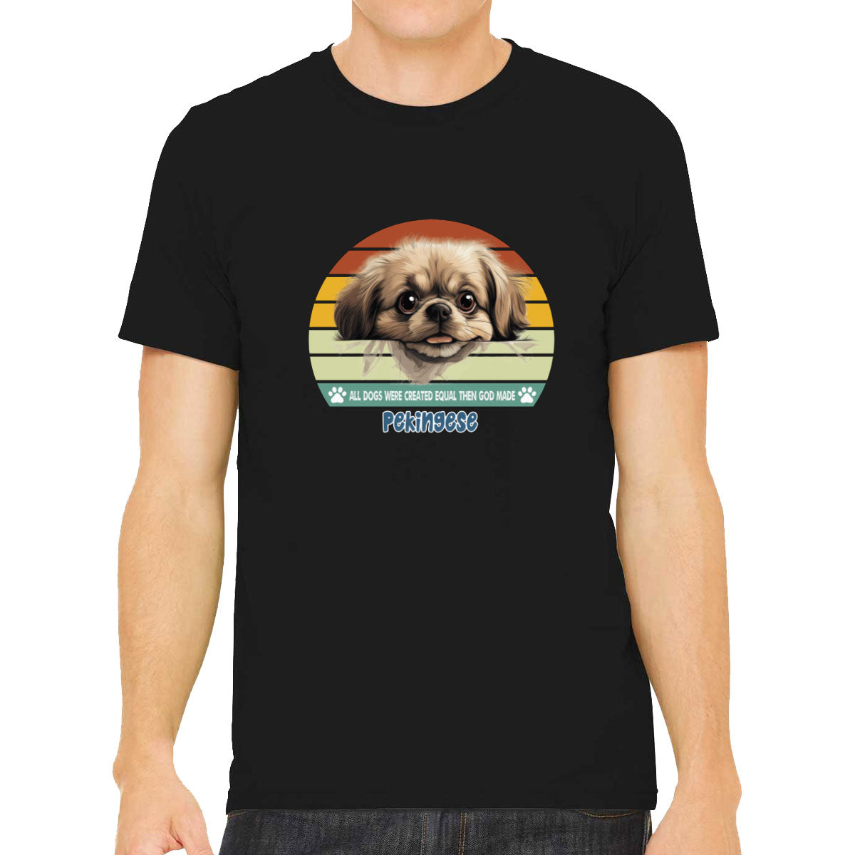 All Dogs Were Created Equal Pekingese Men's T-shirt