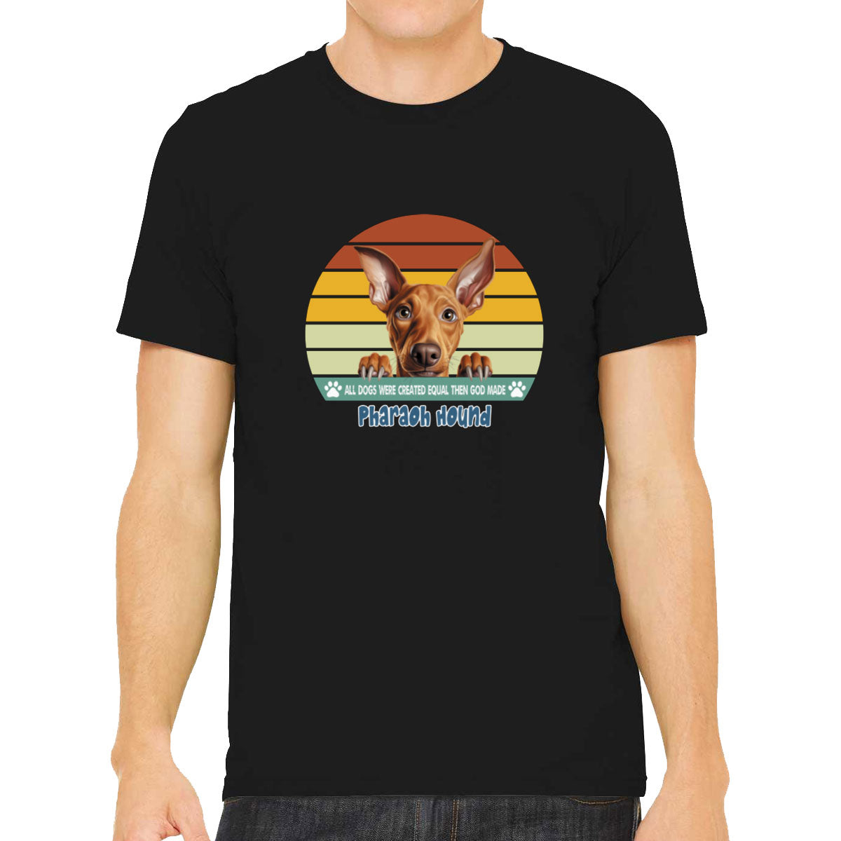 All Dogs Were Created Equal Pharaoh Hound Men's T-shirt
