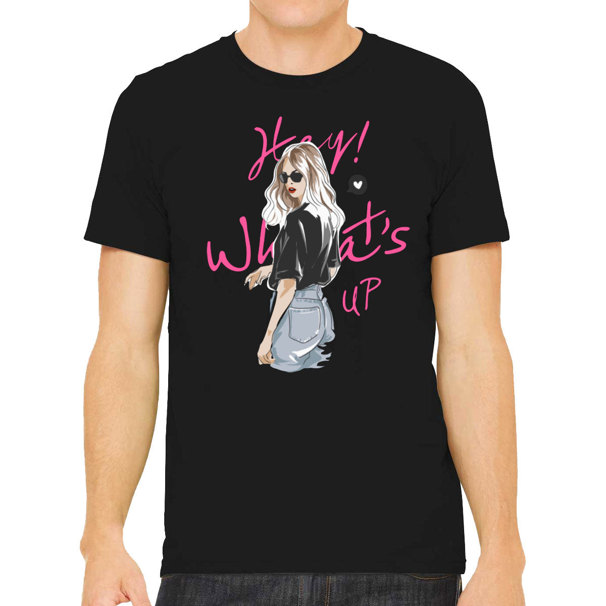 Hey What's Up Fashion Girl Men's T-shirt