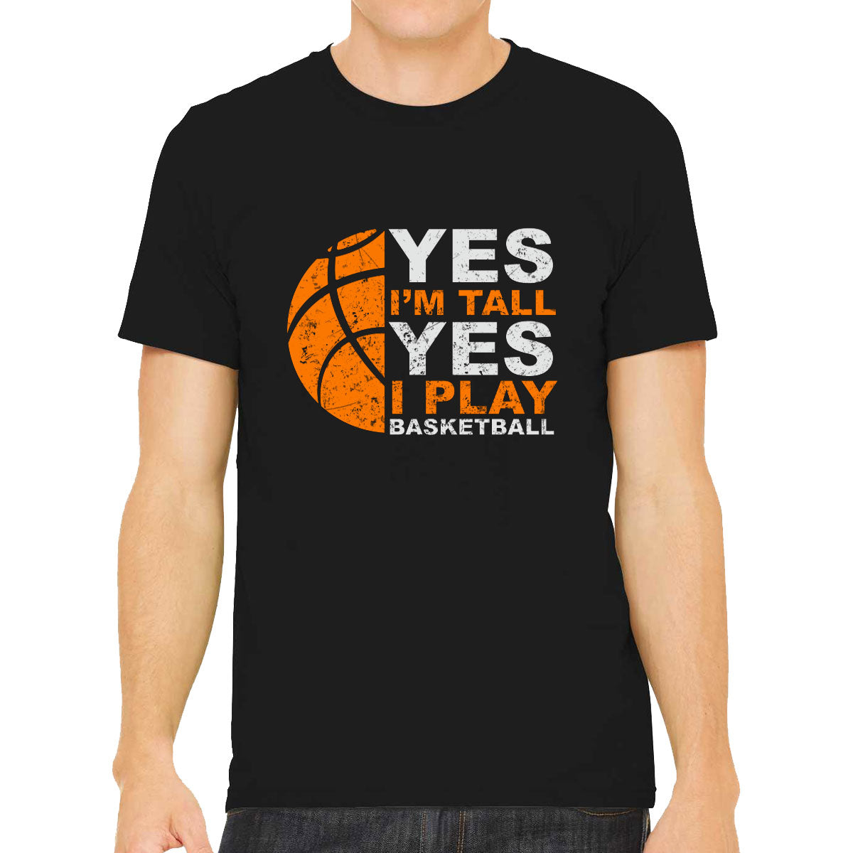 Yes I'm Tall Yes I Play Basketball Men's T-shirt