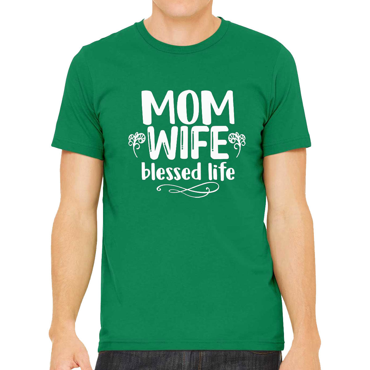 Mom Wife Blessed Life Men's T-shirt