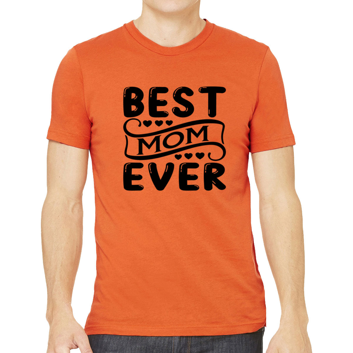Best Mom Ever Men's T-shirt