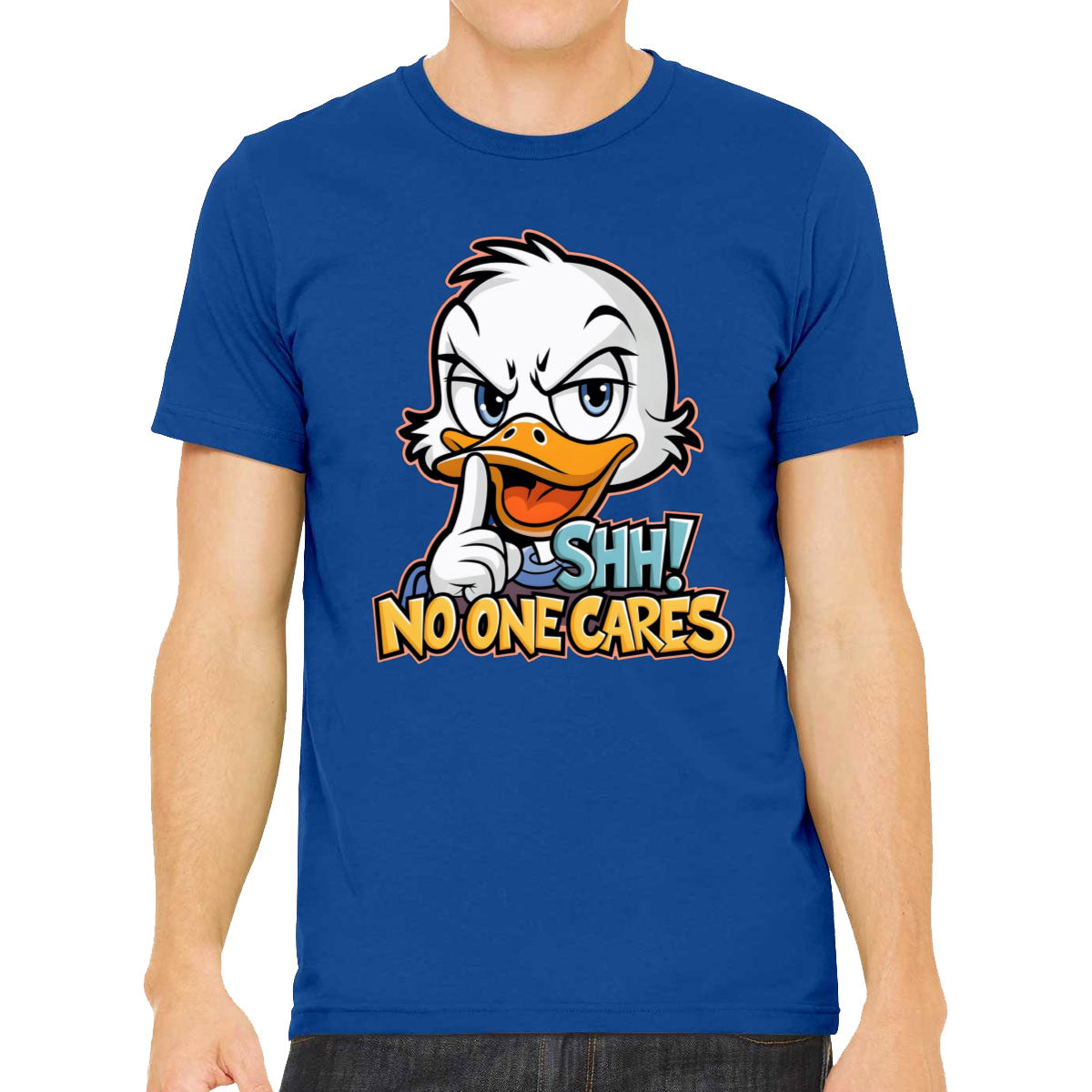 Shh No One Cares Sarcastic Duck Men's T-shirt