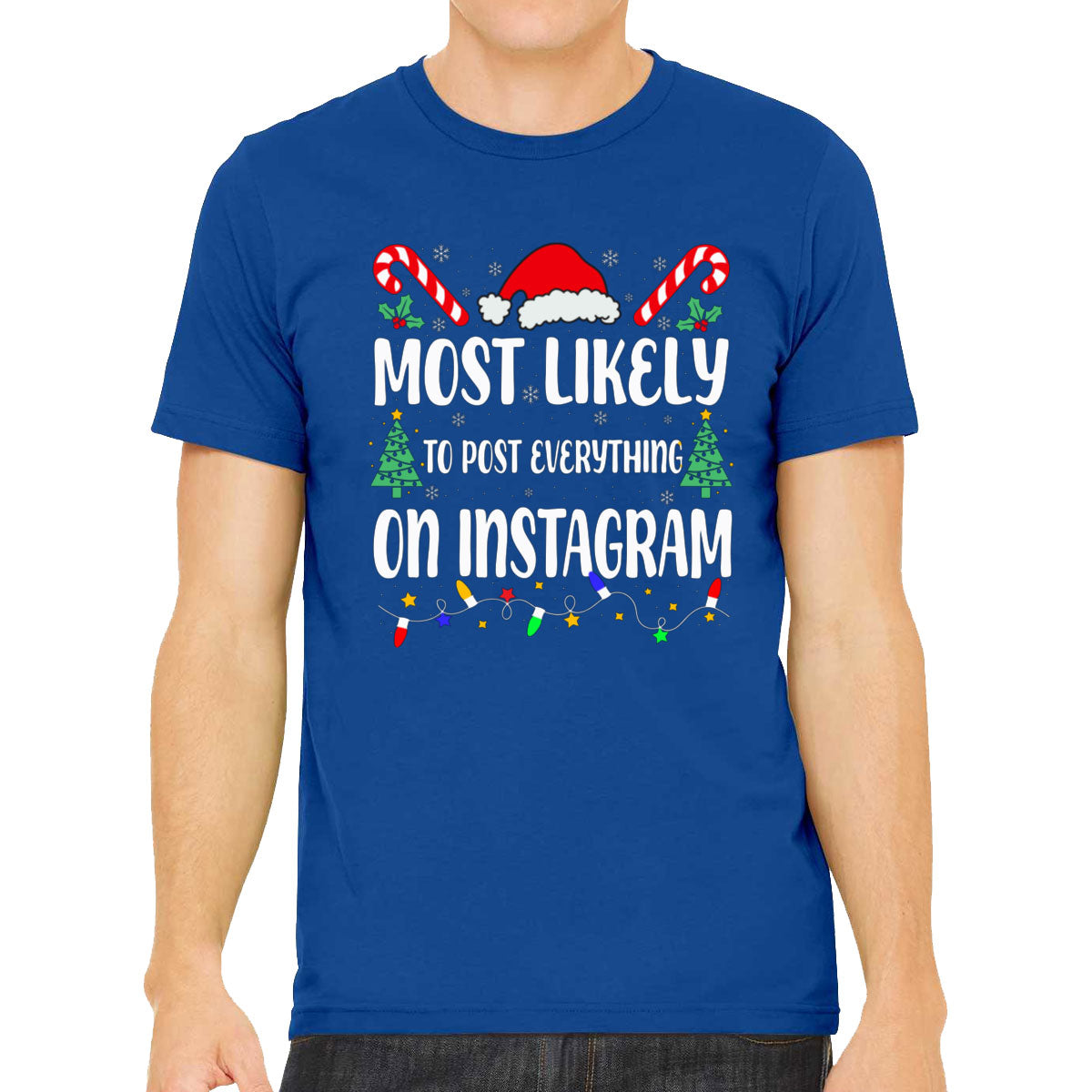 Most Likely To Post Everything On Instagram Christmas Men's T-shirt