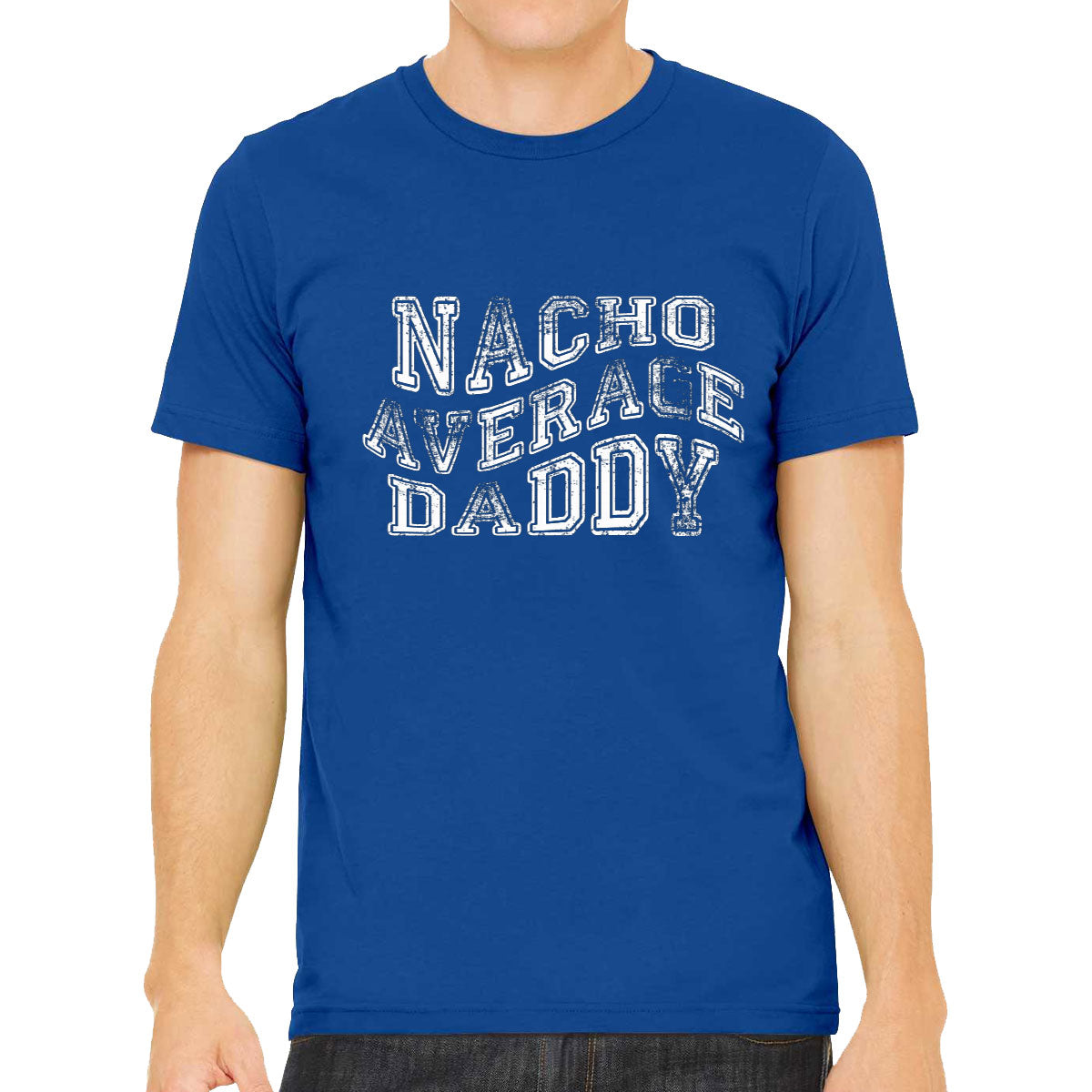 Nacho Average Daddy Father's Day Men's T-shirt