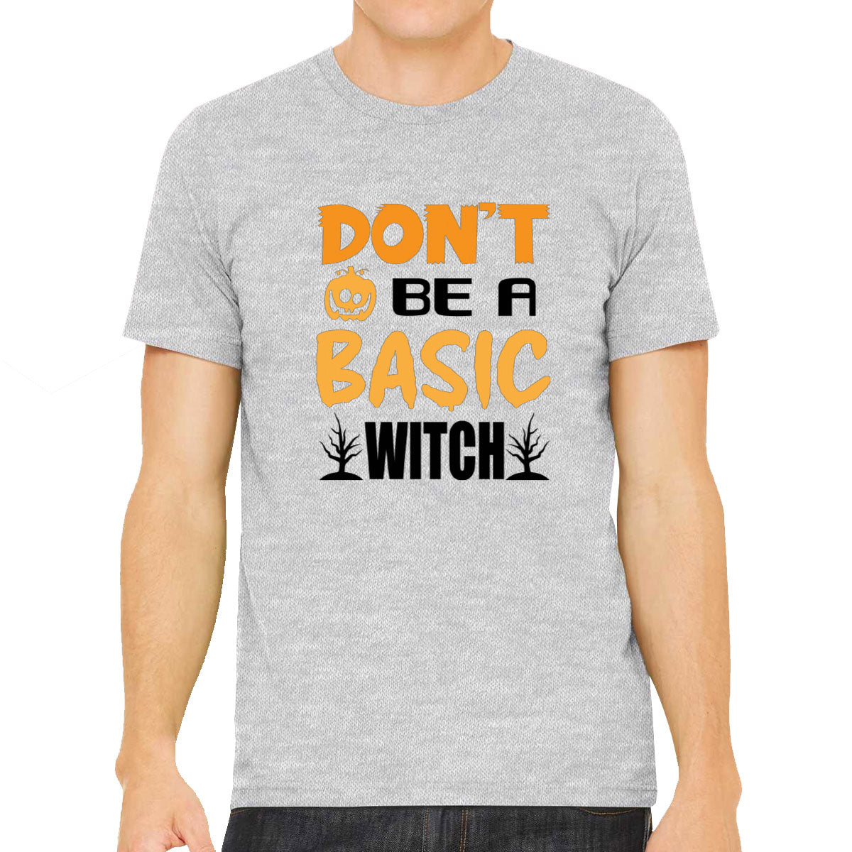 Don't Be A Basic Witch Halloween Men's T-shirt