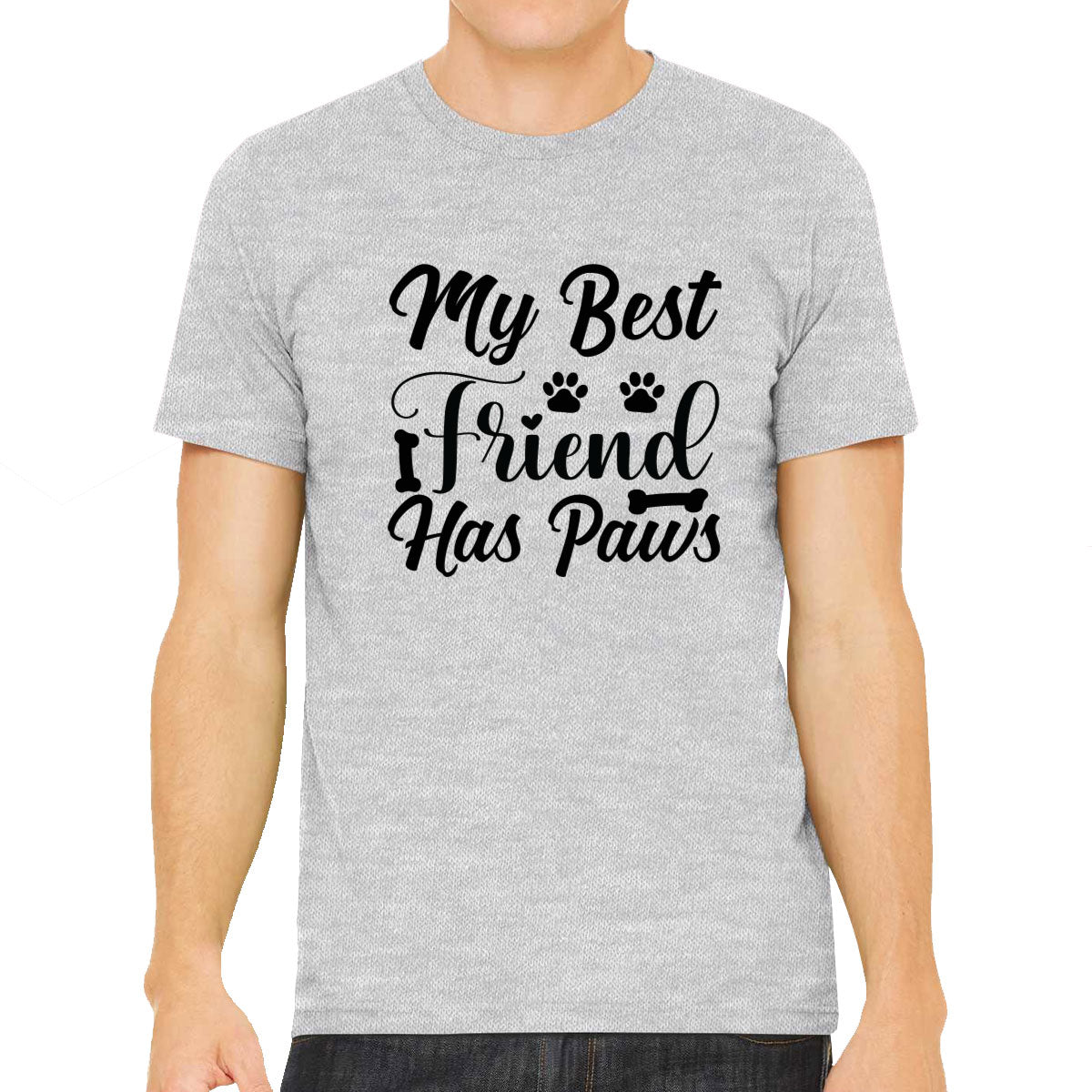 My Best Friend Has Paws Dog Men's T-shirt