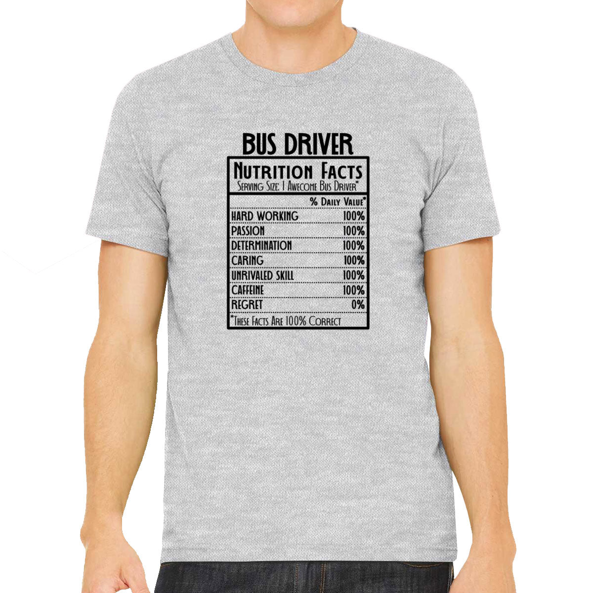 Bus Driver Nutrition Facts Men's T-shirt