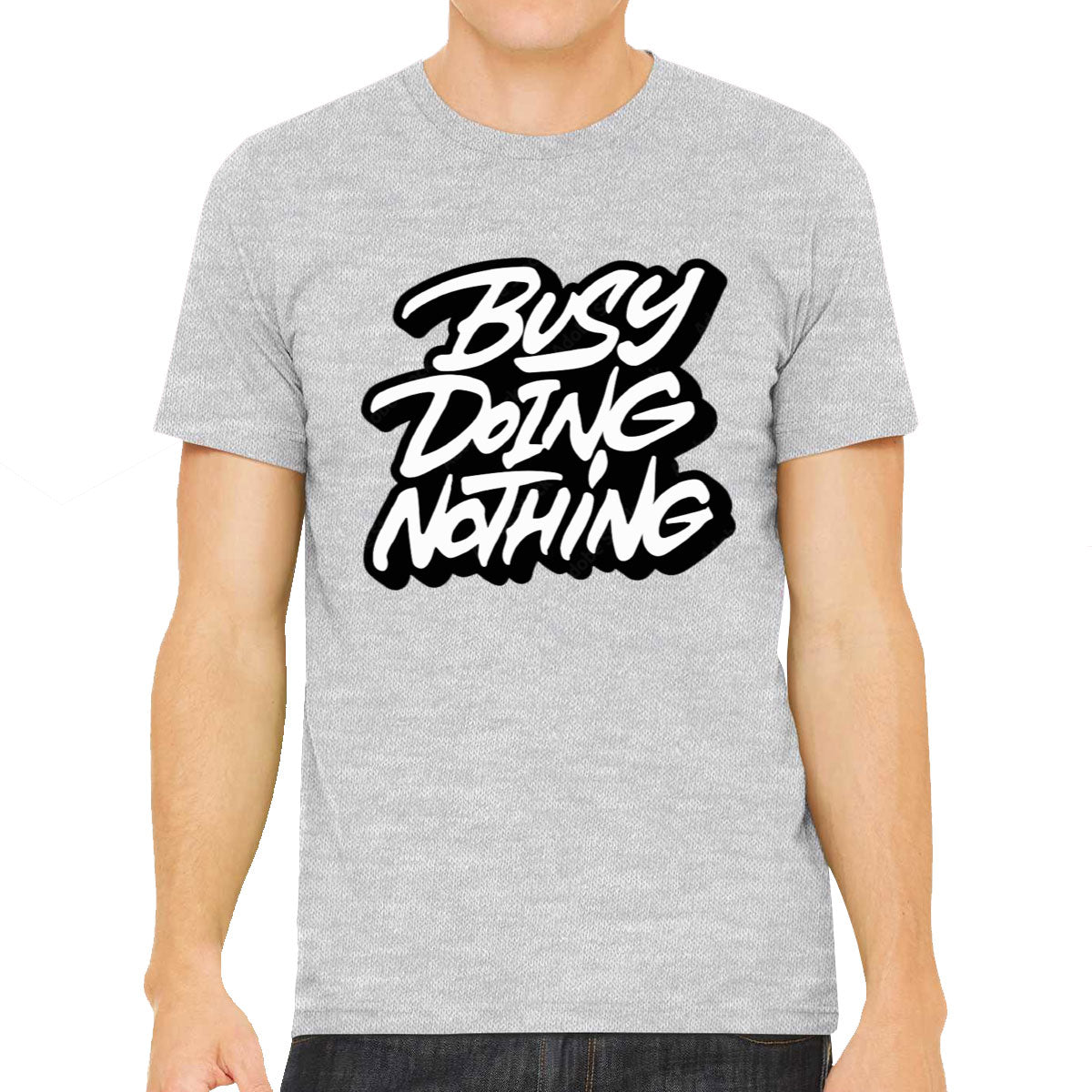 Busy Doing Nothing Men's T-shirt