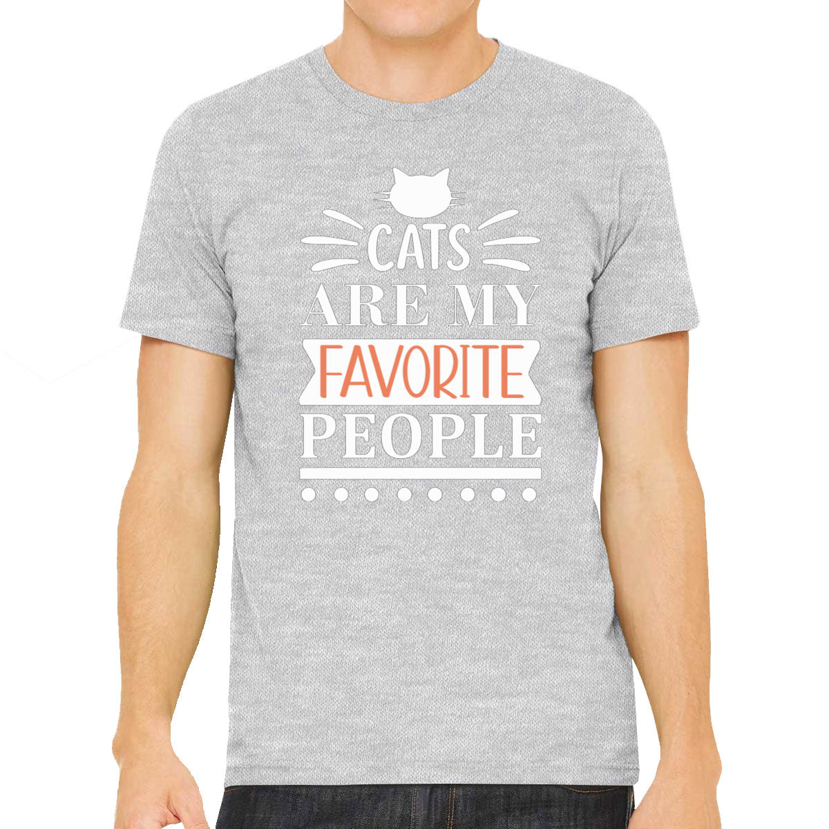 Cats Are My Favorite People Men's T-shirt