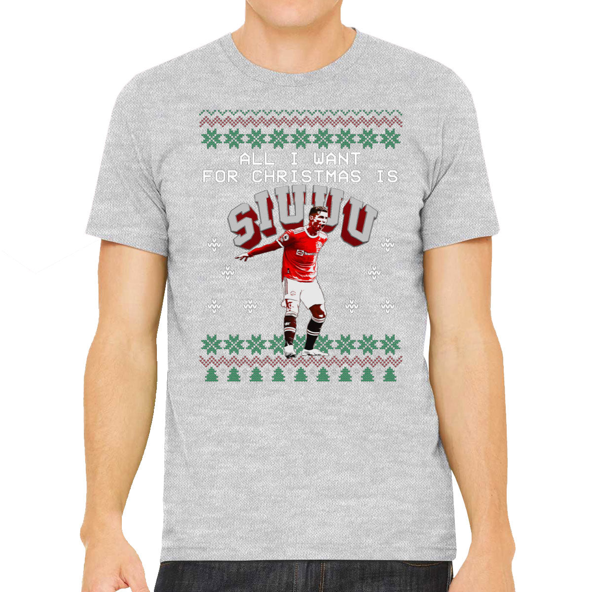 All I Want For Christmas Is Siu Ugly Christmas Sweater Men's T-shirt