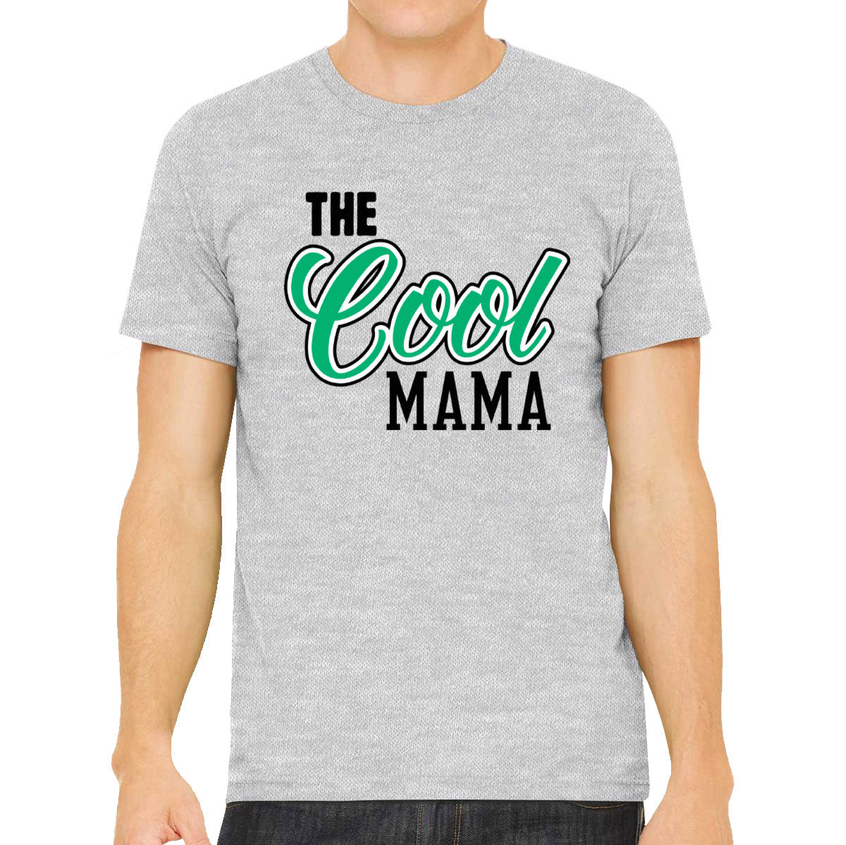 The Cool Mama Men's T-shirt