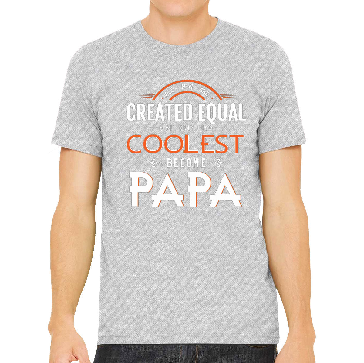 Only The Coolest Become Papa Father's Day Men's T-shirt