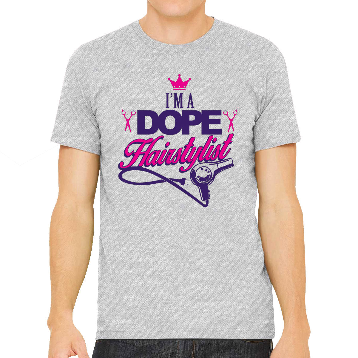 I'm A Dope Hairstylist Men's T-shirt