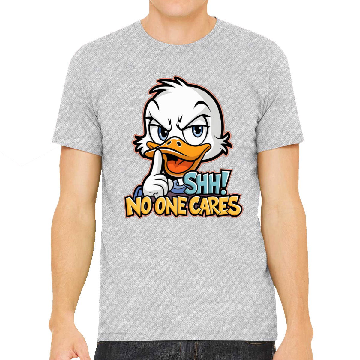 Shh No One Cares Sarcastic Duck Men's T-shirt