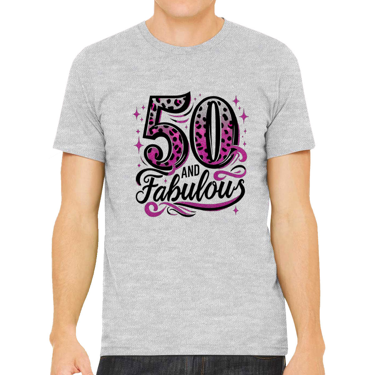 50 And Fabulous 50th Birthday Men's T-shirt