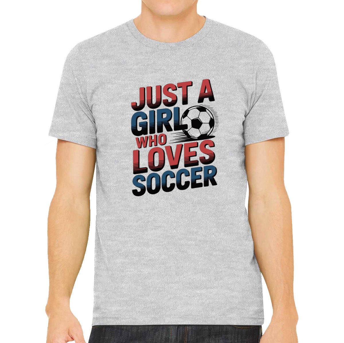 Just A Girl Who Loves Soccer Men's T-shirt