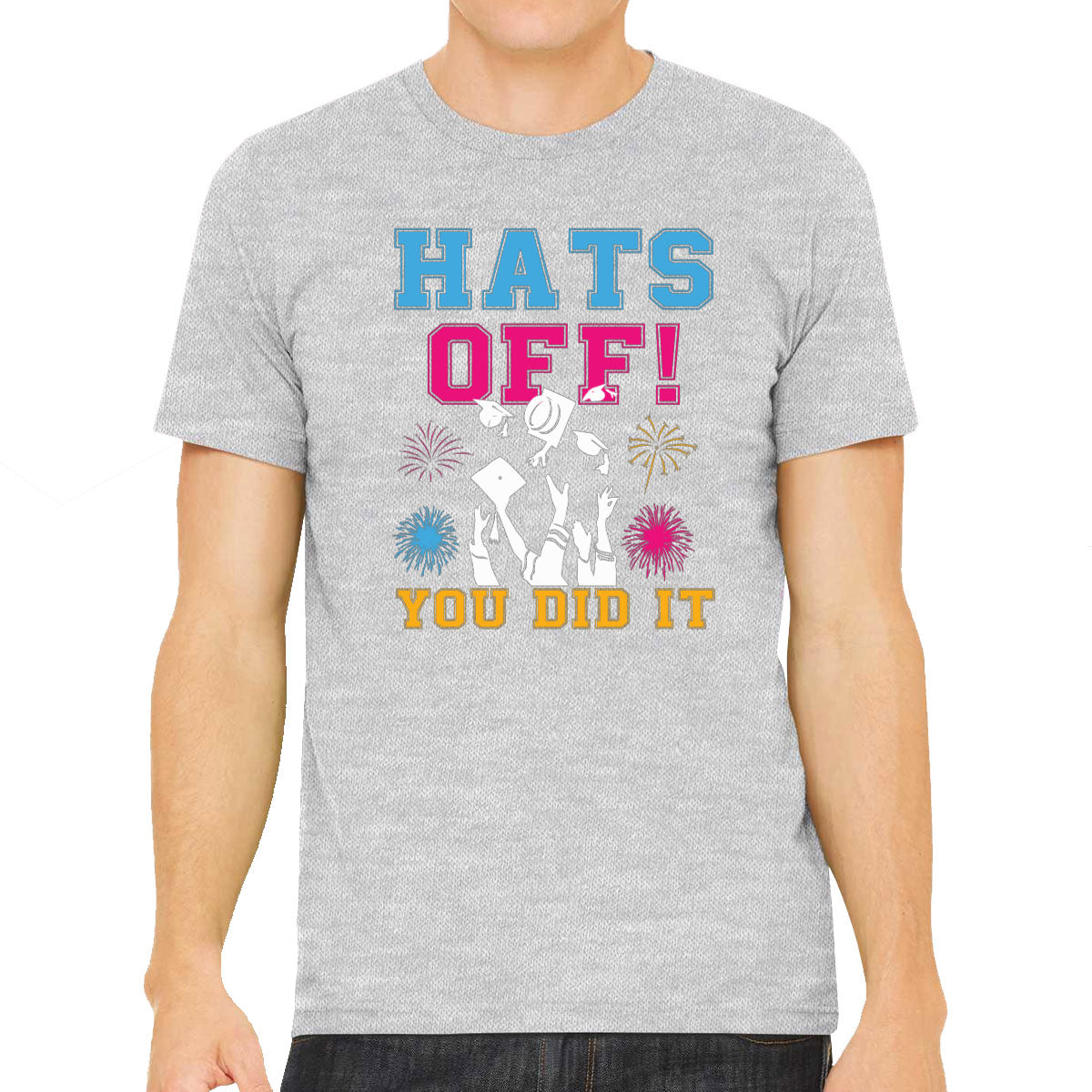 Hats Off You Did It Graduation Men's T-shirt