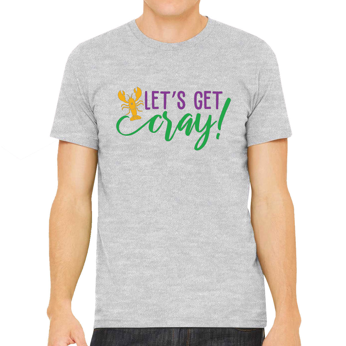 Let's Get Cray Mardi Gras Men's T-shirt